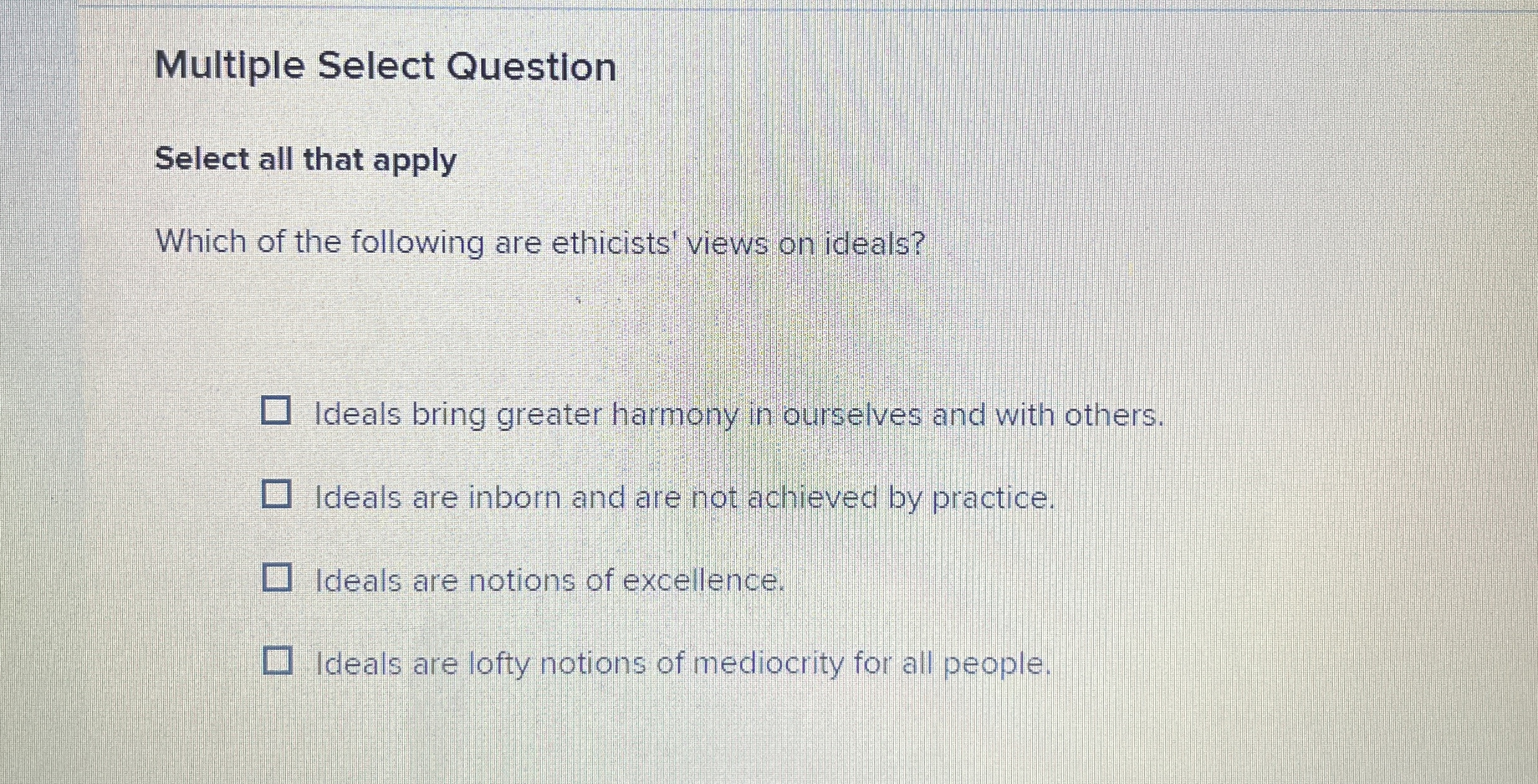  Multiple Select Question Select all that apply Which of the following