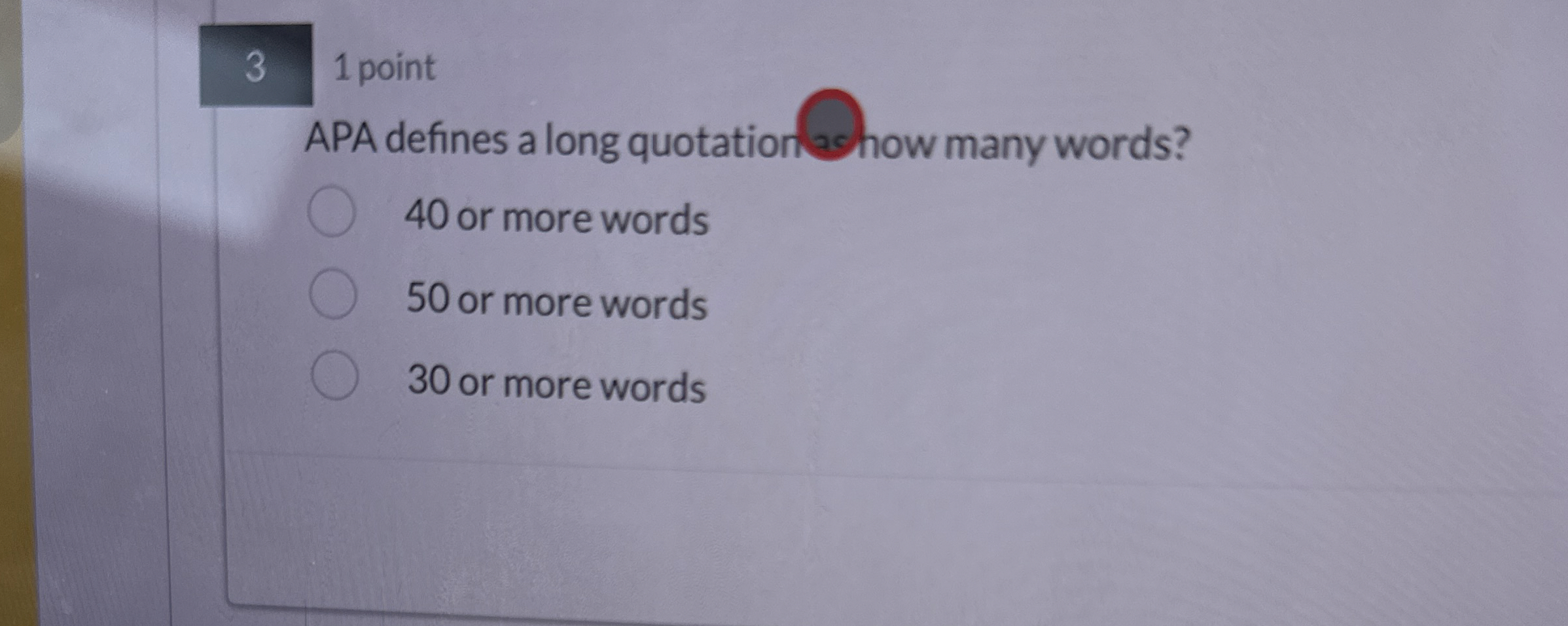  3 1 point APA defines a long quotation how many words?