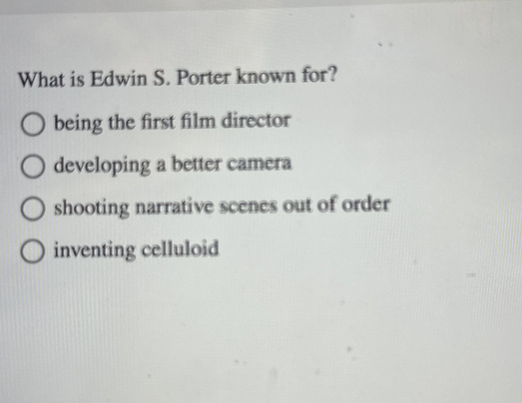  What is Edwin S. Porter known for? being the first film