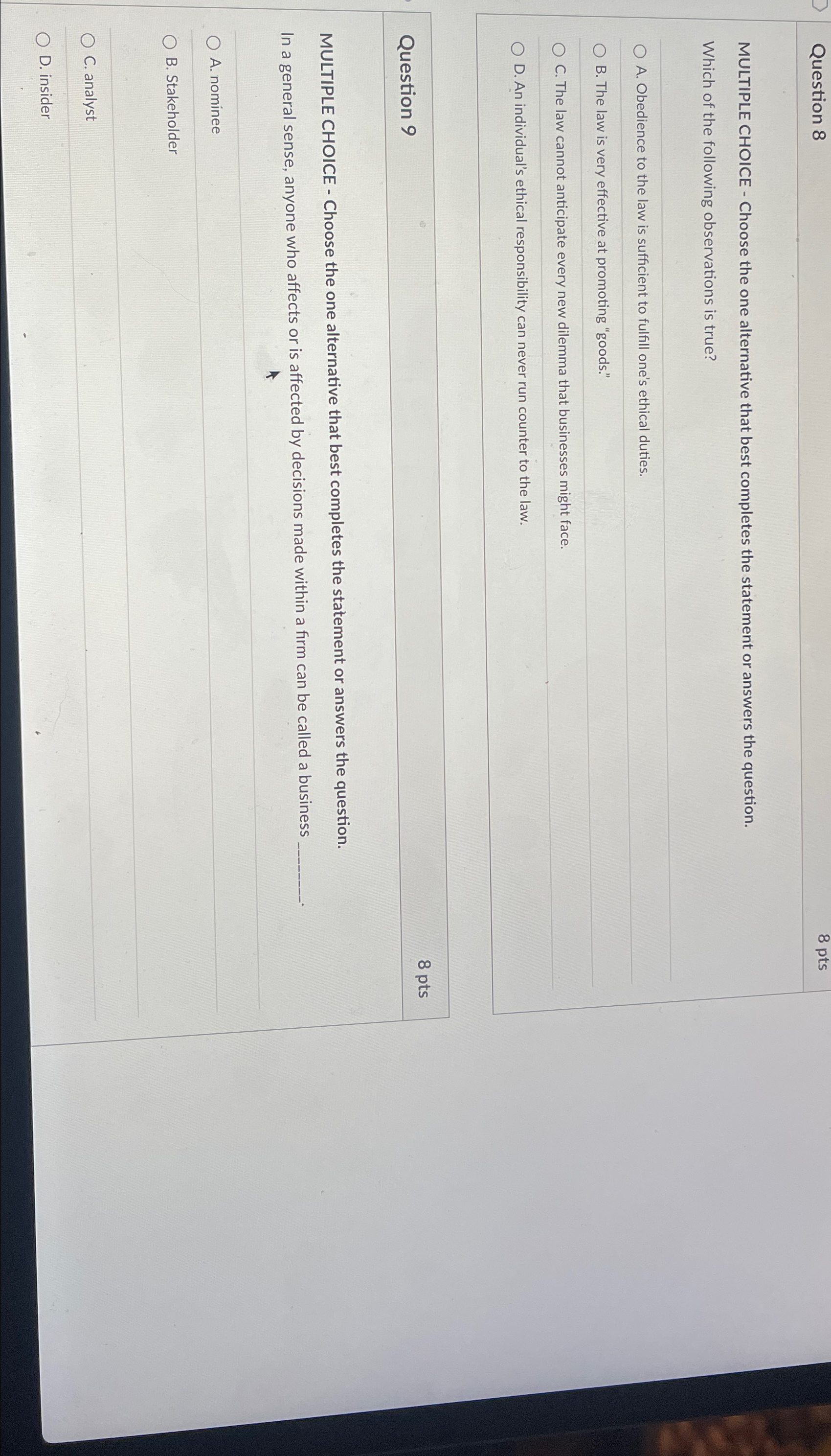  Question 8 8 pts MULTIPLE CHOICE - Choose the one alternative