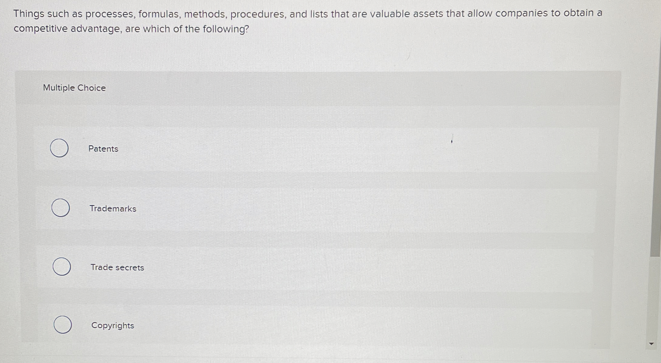  Things such as processes, formulas, methods, procedures, and lists that are