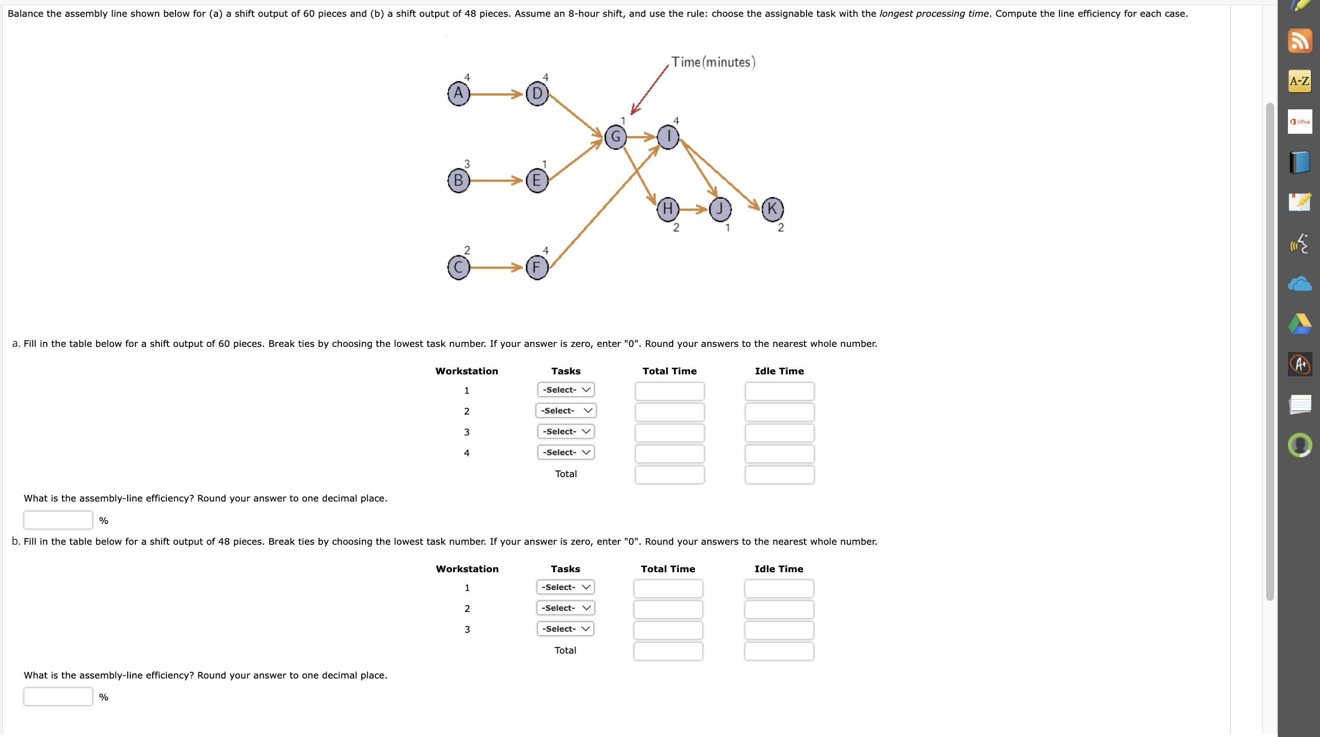  Balance the assembly line shown below for (a) a shift output