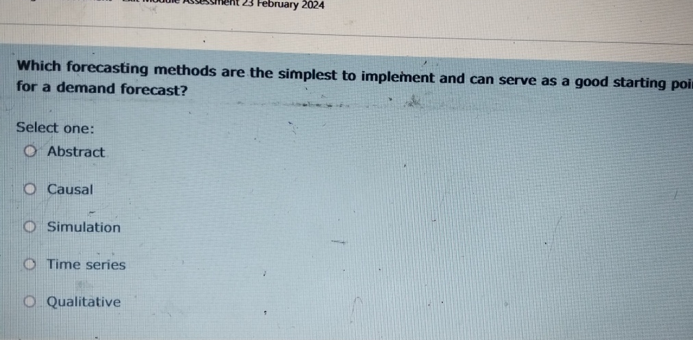  Which forecasting methods are the simplest to impleinent and can serve