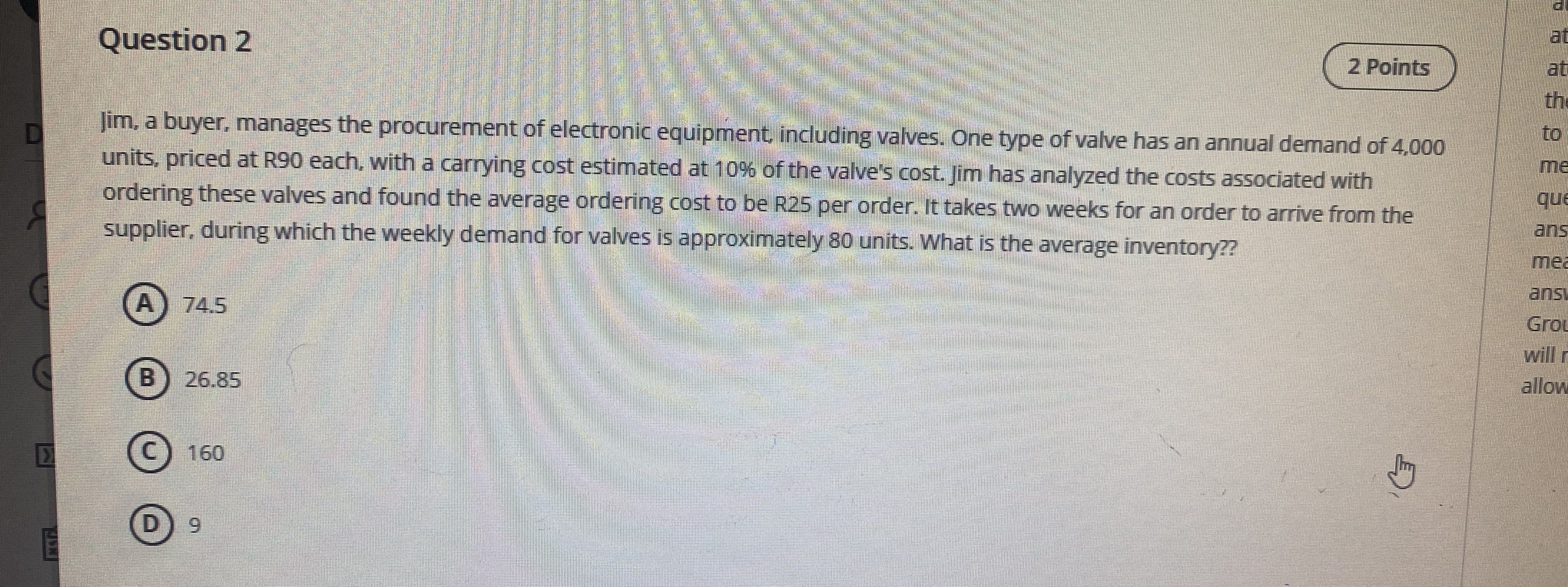  Question 2 2 Points Jim, a buyer, manages the procurement of