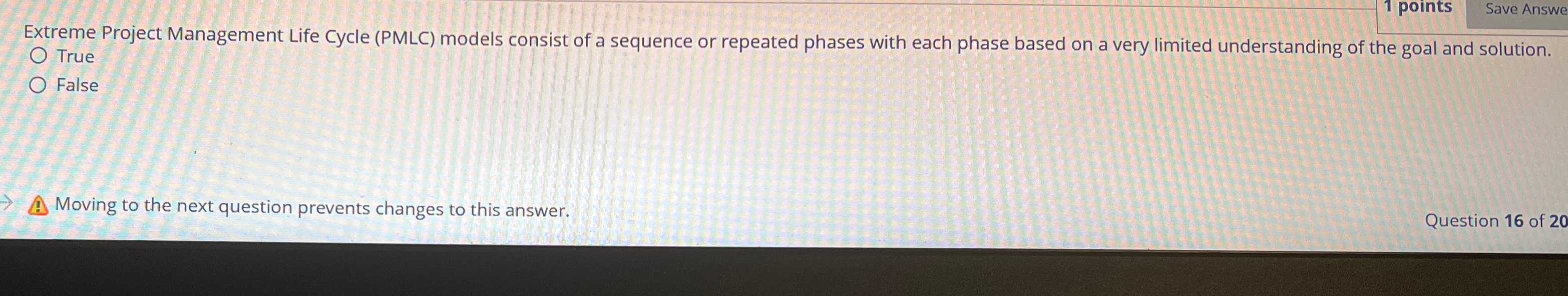  1 points Save Answe Extreme Project Management Life Cycle (PMLC) models