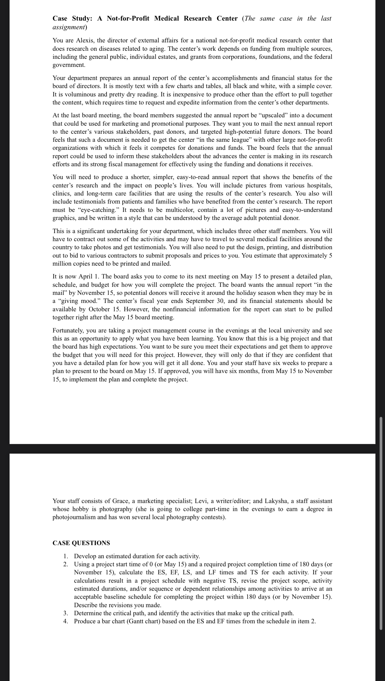  Project Management Assignment 2_2: Project Scheduling Questions Why does the scheduling