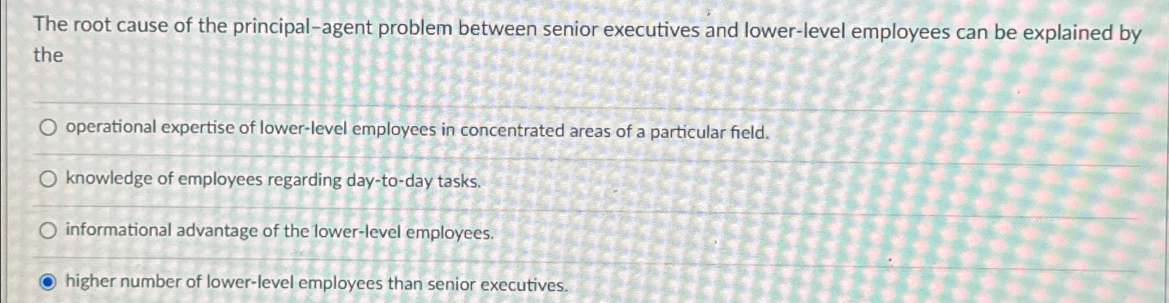  The root cause of the principal-agent problem between senior executives and