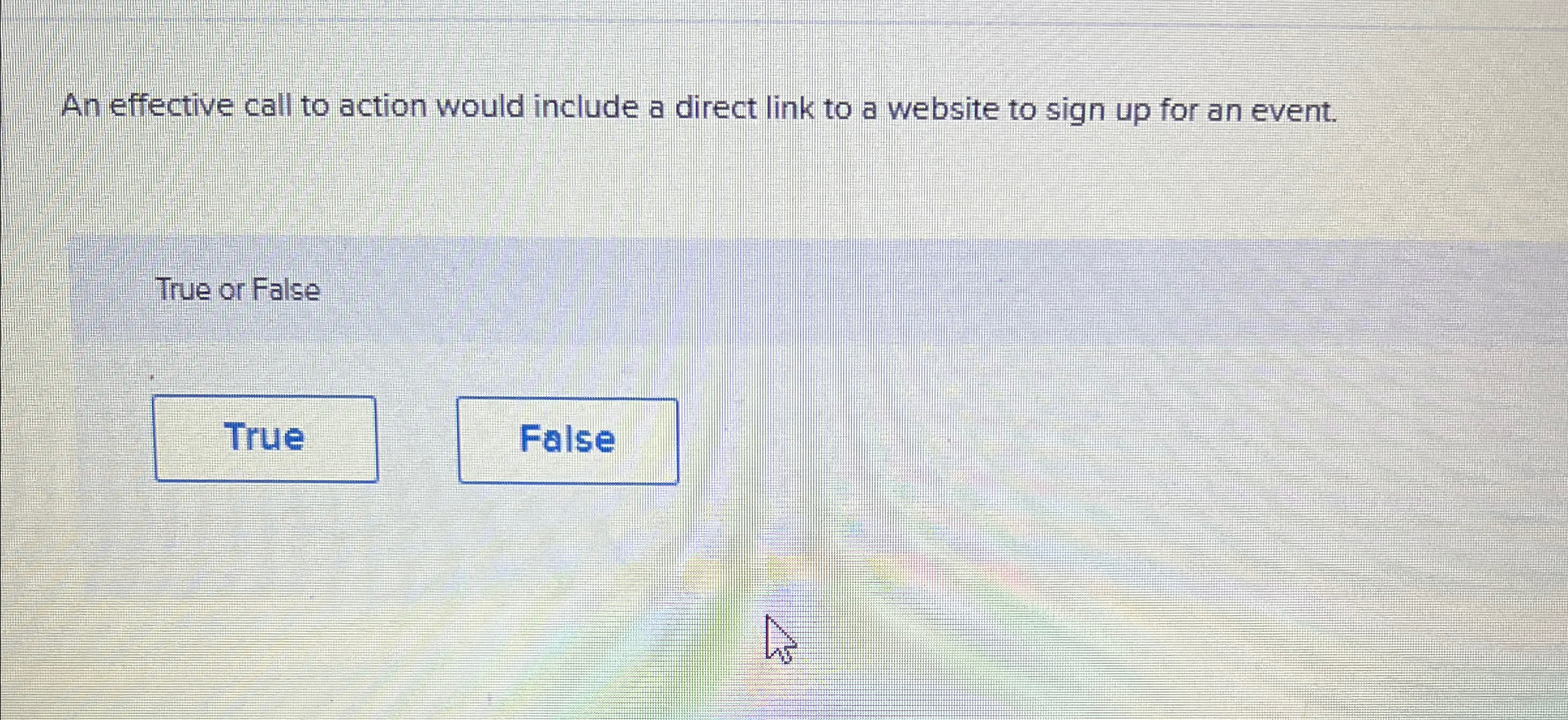  An effective call to action would include a direct link to