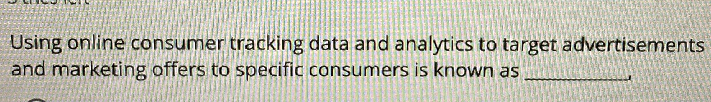  Using online consumer tracking data and analytics to target advertisements and