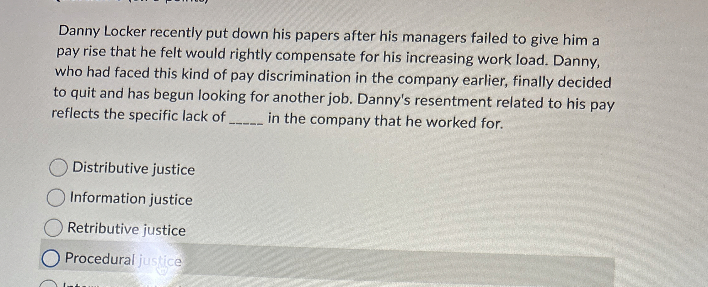 Danny Locker recently put down his papers after his managers failed