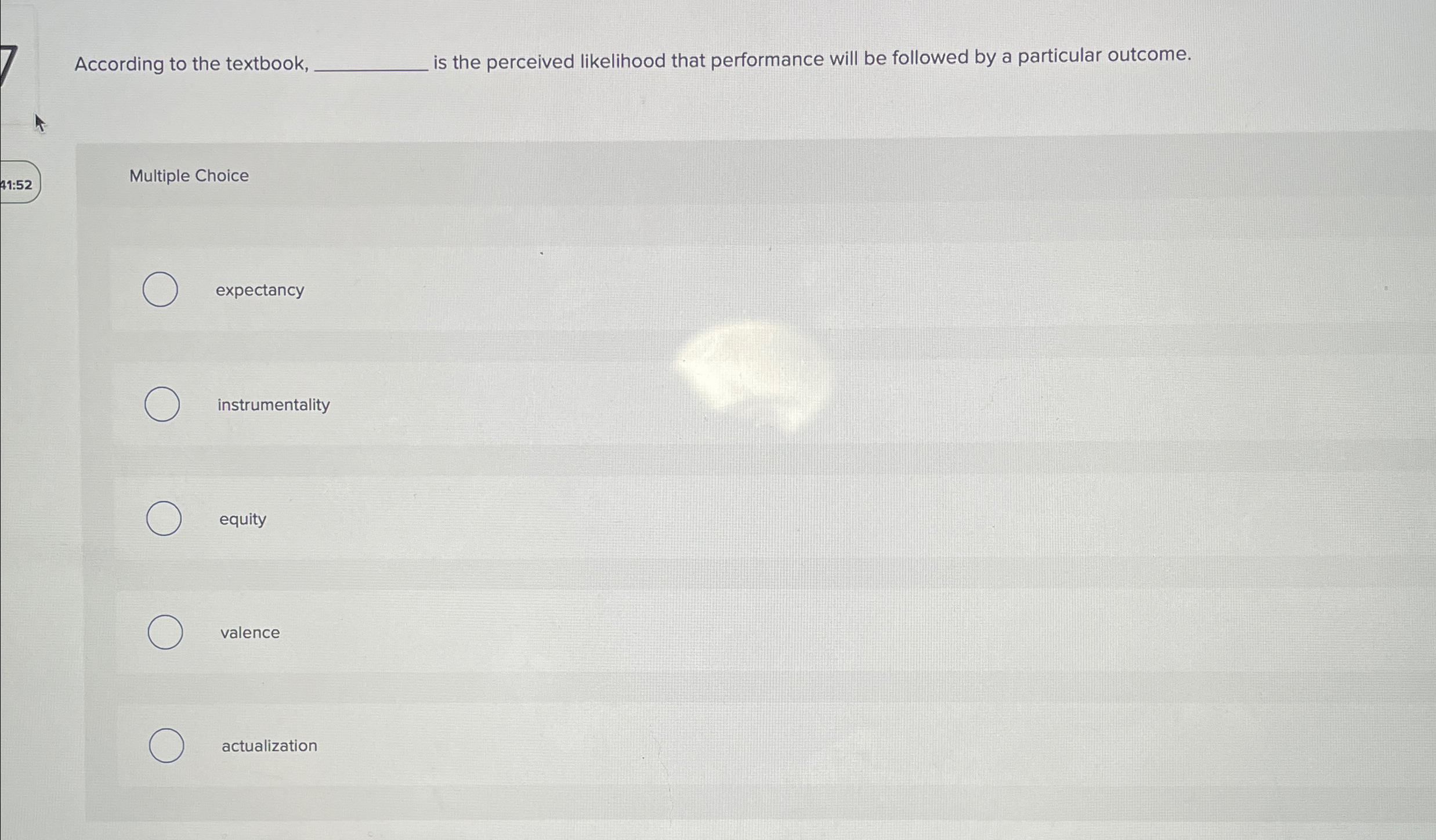  According to the textbook, is the perceived likelihood that performance will