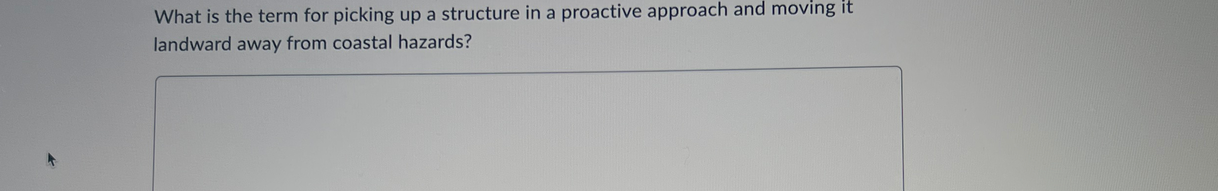  What is the term for picking up a structure in a