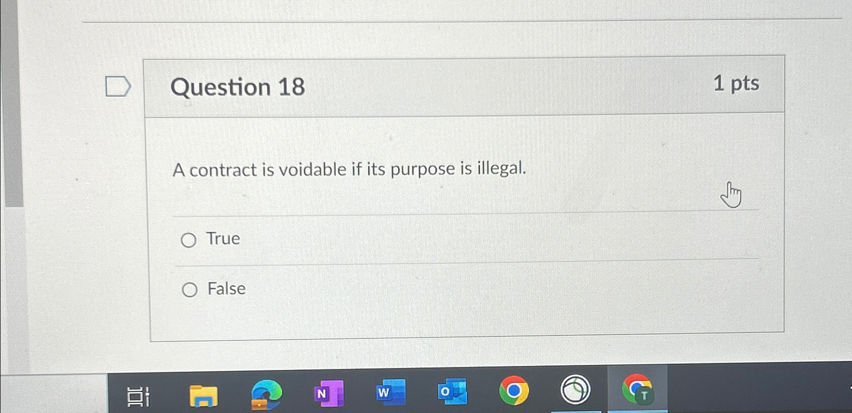  Question 18 1pts A contract is voidable if its purpose is