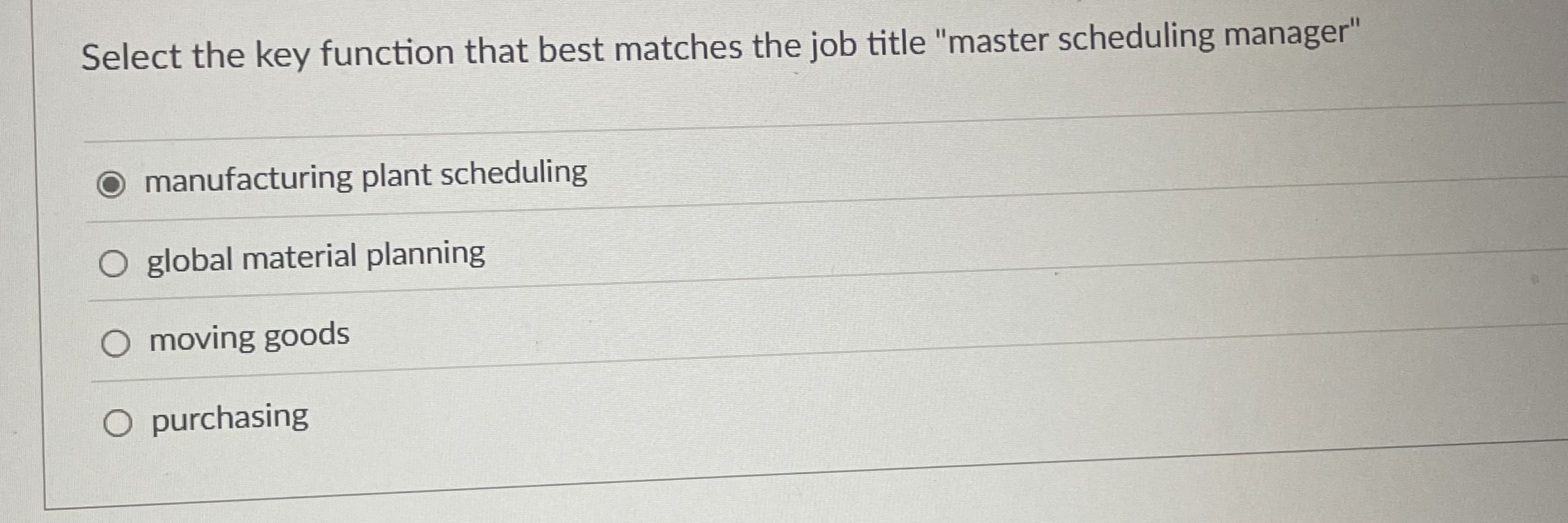  Select the key function that best matches the job title "master