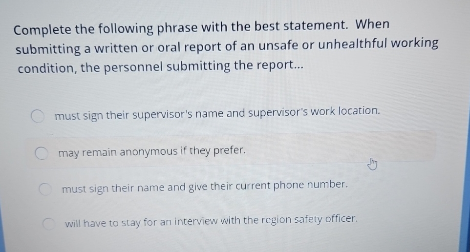  Complete the following phrase with the best statement. When submitting a