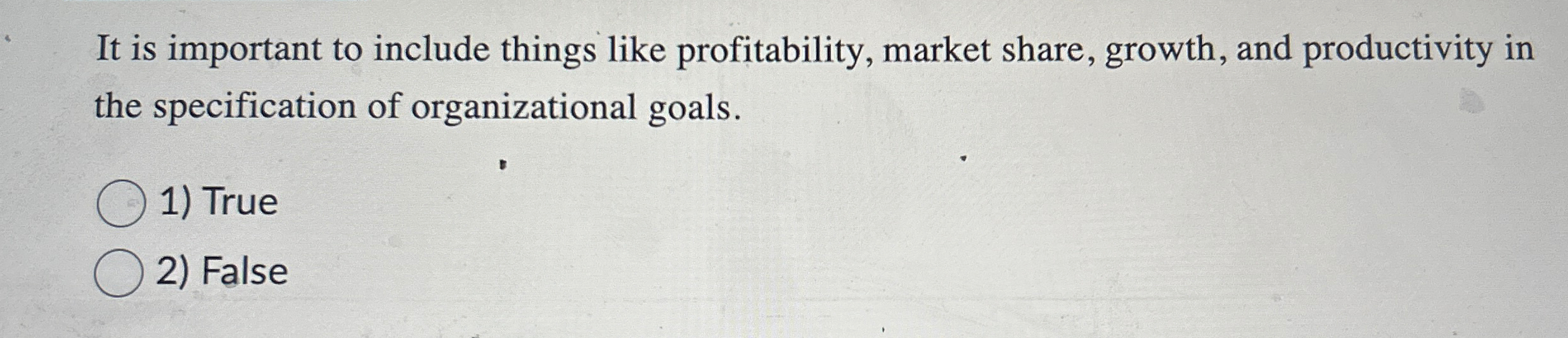  It is important to include things like profitability, market share, growth,