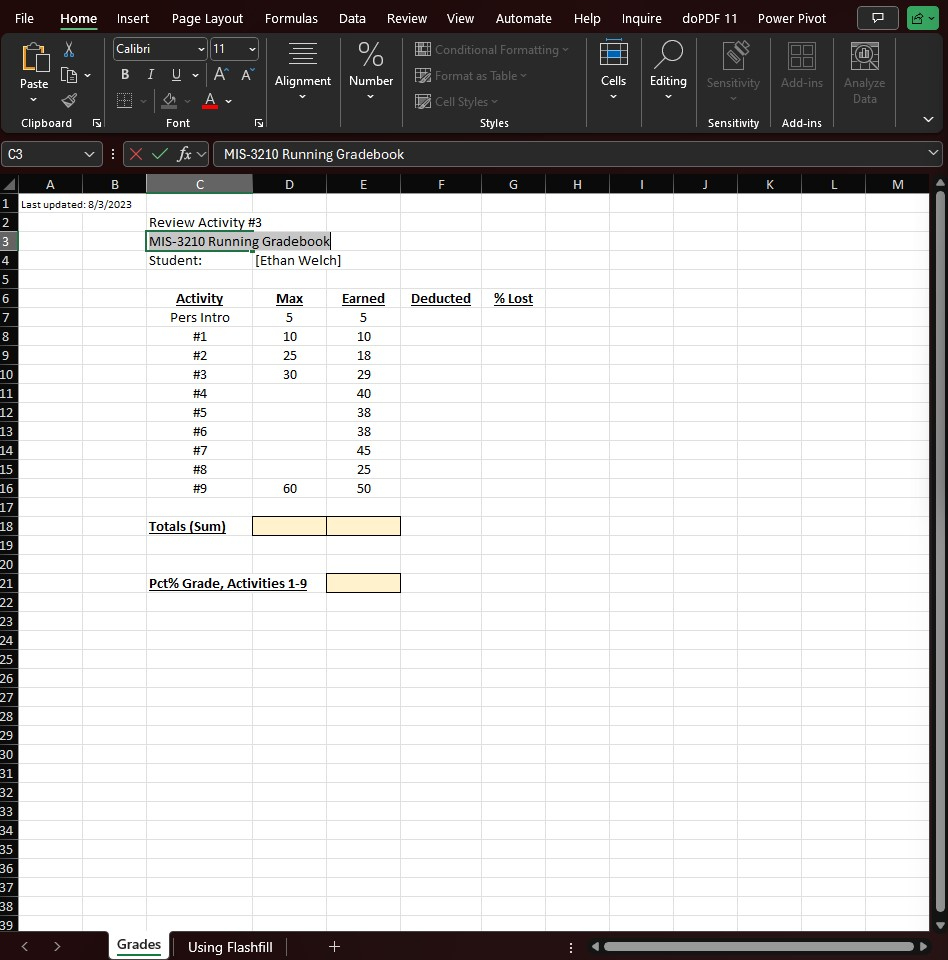  Last updated: 8/3/2023 Using FlashFill: Using Excel to sense patterns in
