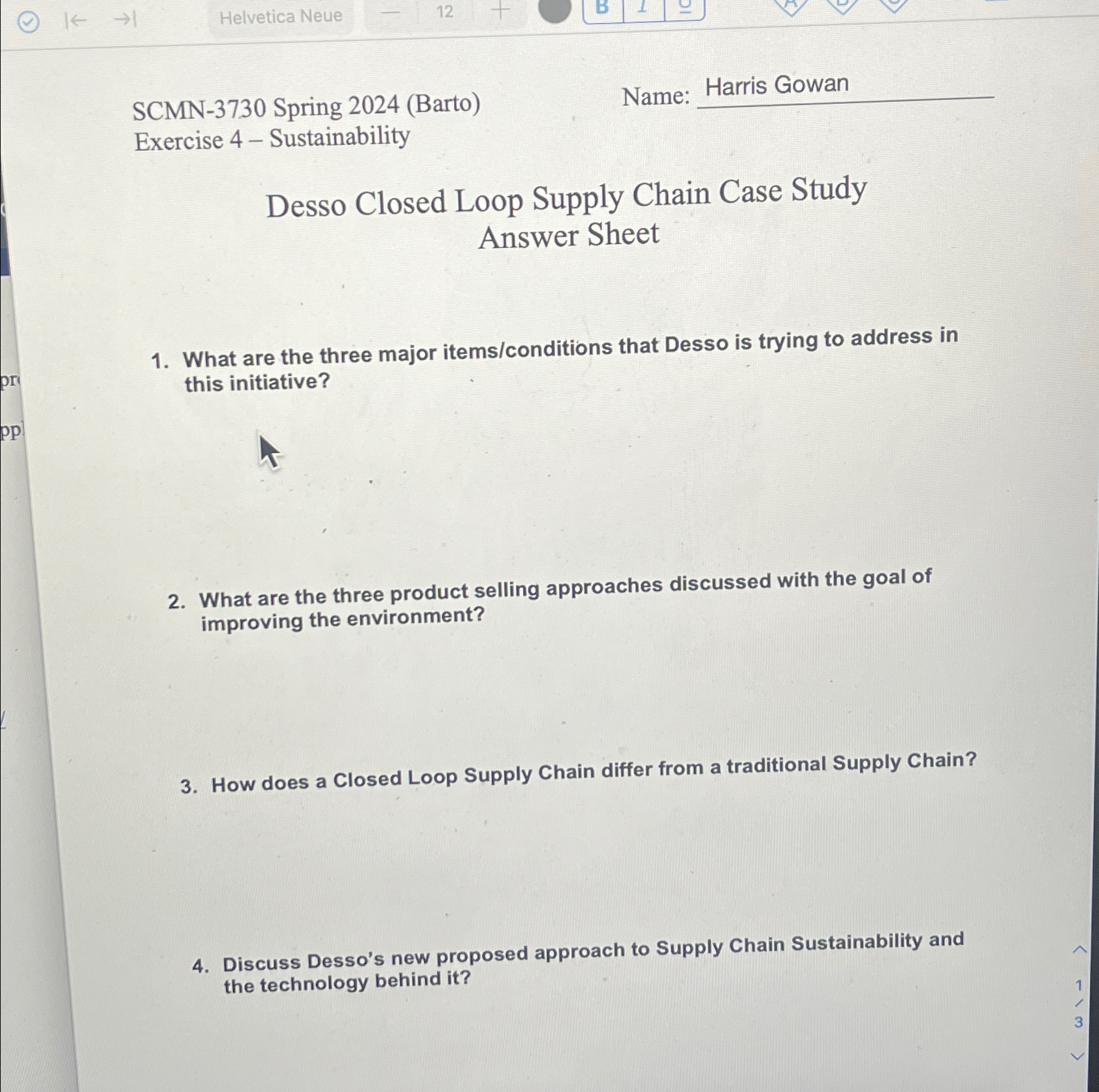  SCMN-37.30 Spring 2024(Barto) Name: Harris Gowan Exercise 4- Sustainability Desso Closed