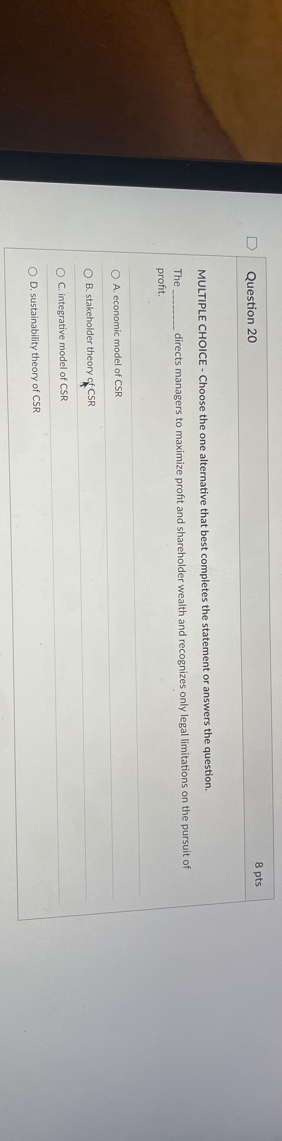  Question 20 8 pts MULTIPLE CHOICE - Choose the one alternative