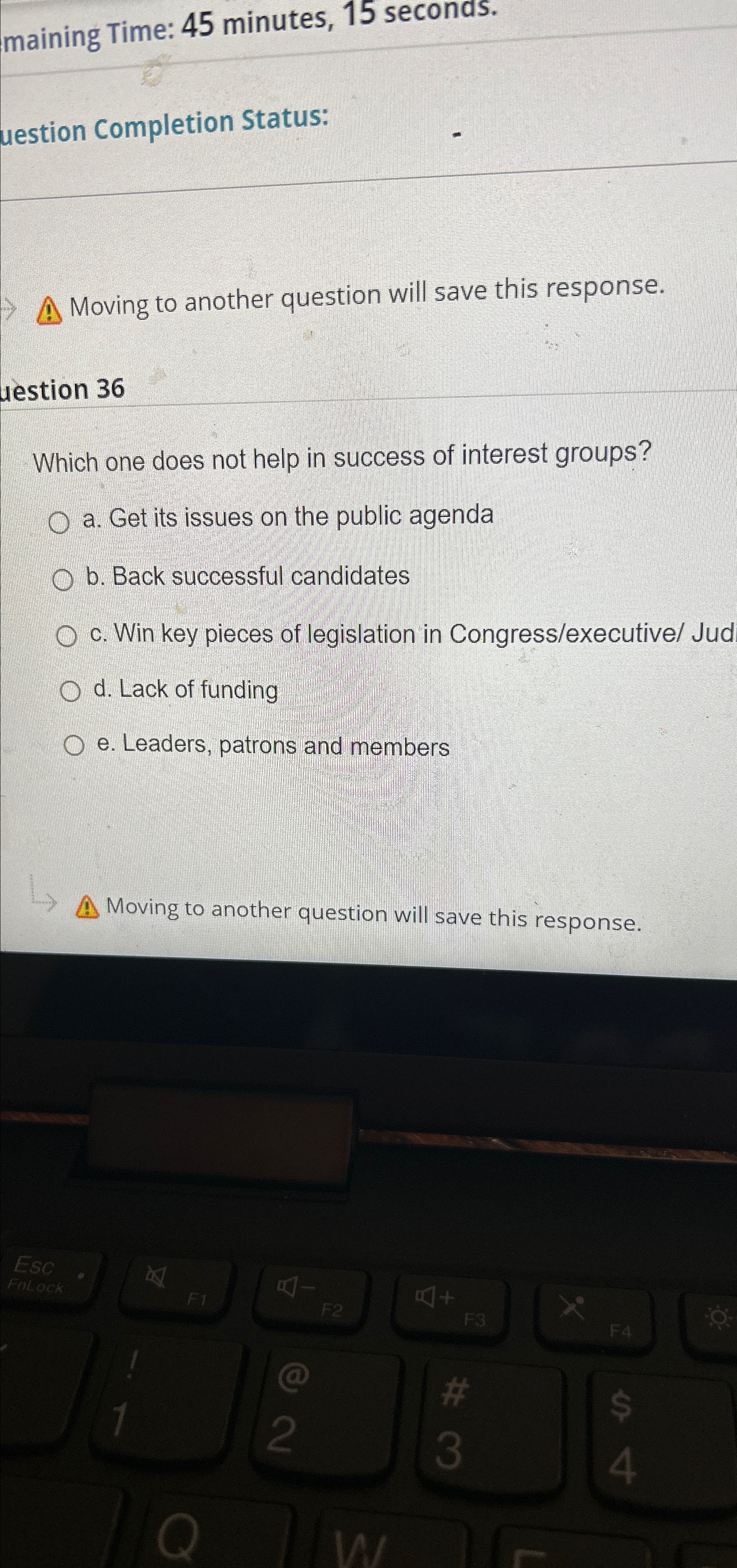  maining Time: 45 minutes, 15 seconds. uestion Completion Status: Moving to