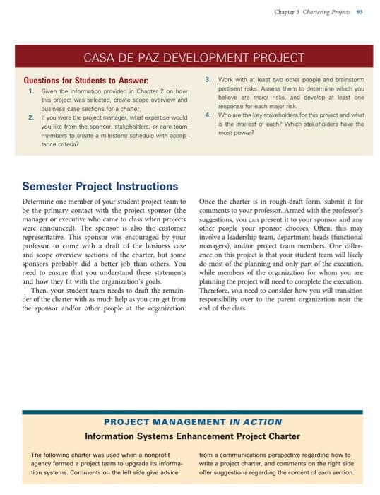 your comments. 4. Give three reasons for using a project charter. What