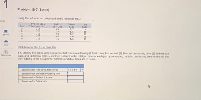  Using the information presented in the following table: Click here for