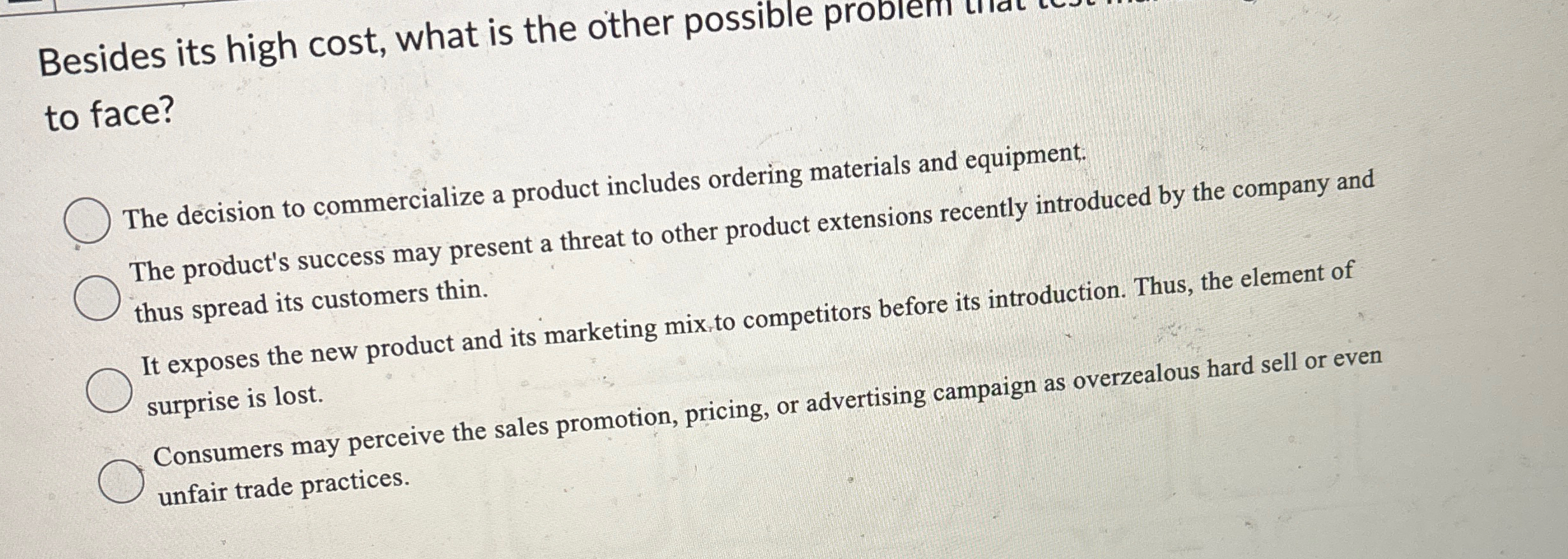  Besides its high cost, what is the other possible problem trai