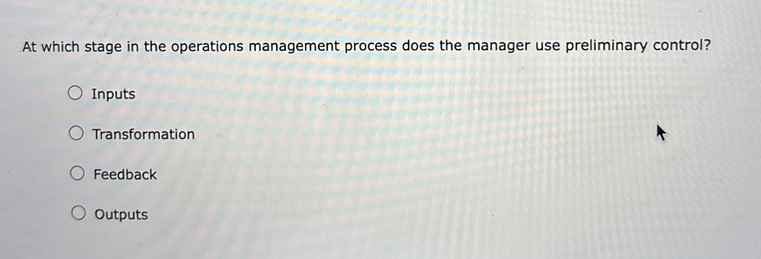  At which stage in the operations management process does the manager