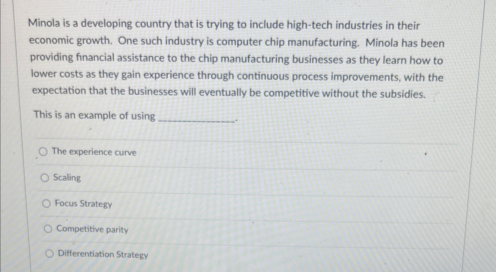  Minola is a developing country that is trying to include high-tech