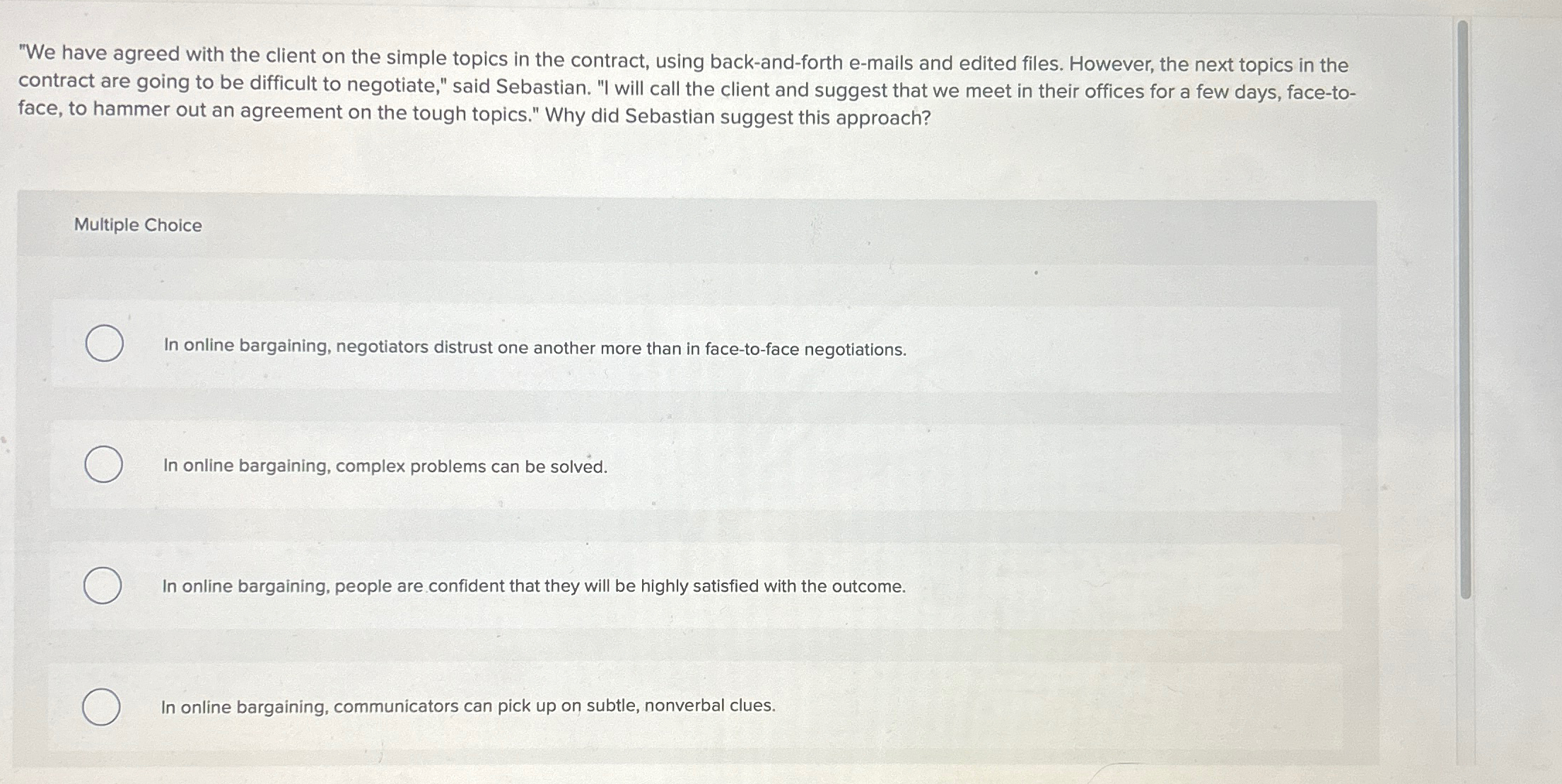  "We have agreed with the client on the simple topics in