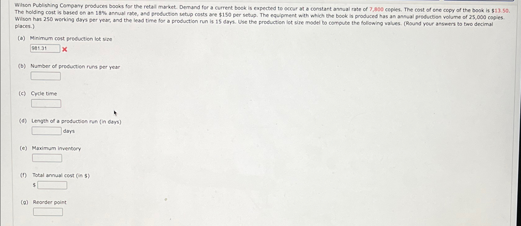  places.) (a) Minimum cost production lot size (b) Number of production