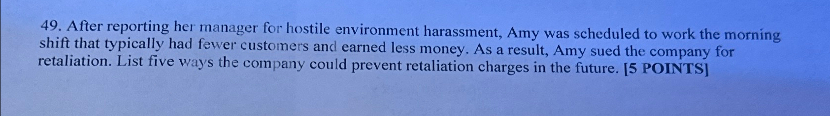  After reporting her manager for hostile environment harassment, Amy was scheduled