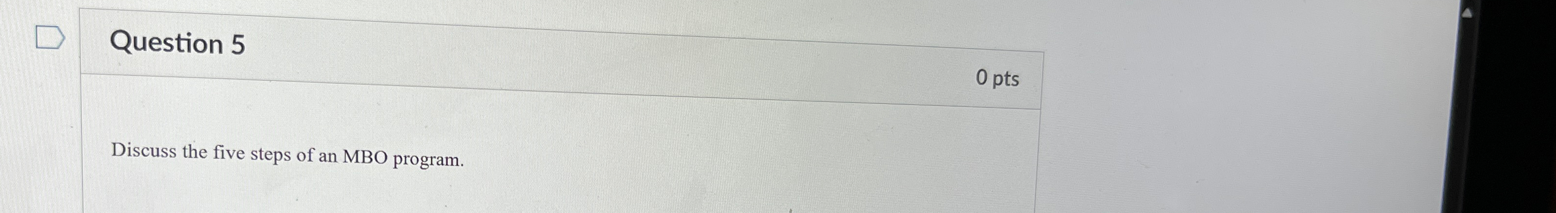  Discuss the five steps of an MBO program. 