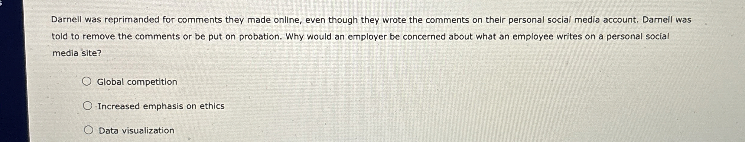  Darnell was reprimanded for comments they made online, even though they