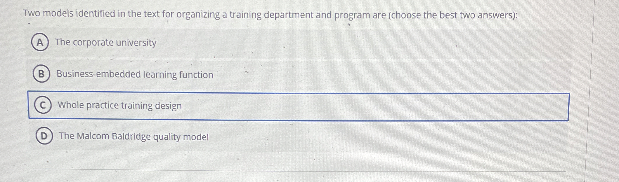  Two models identified in the text for organizing a training department