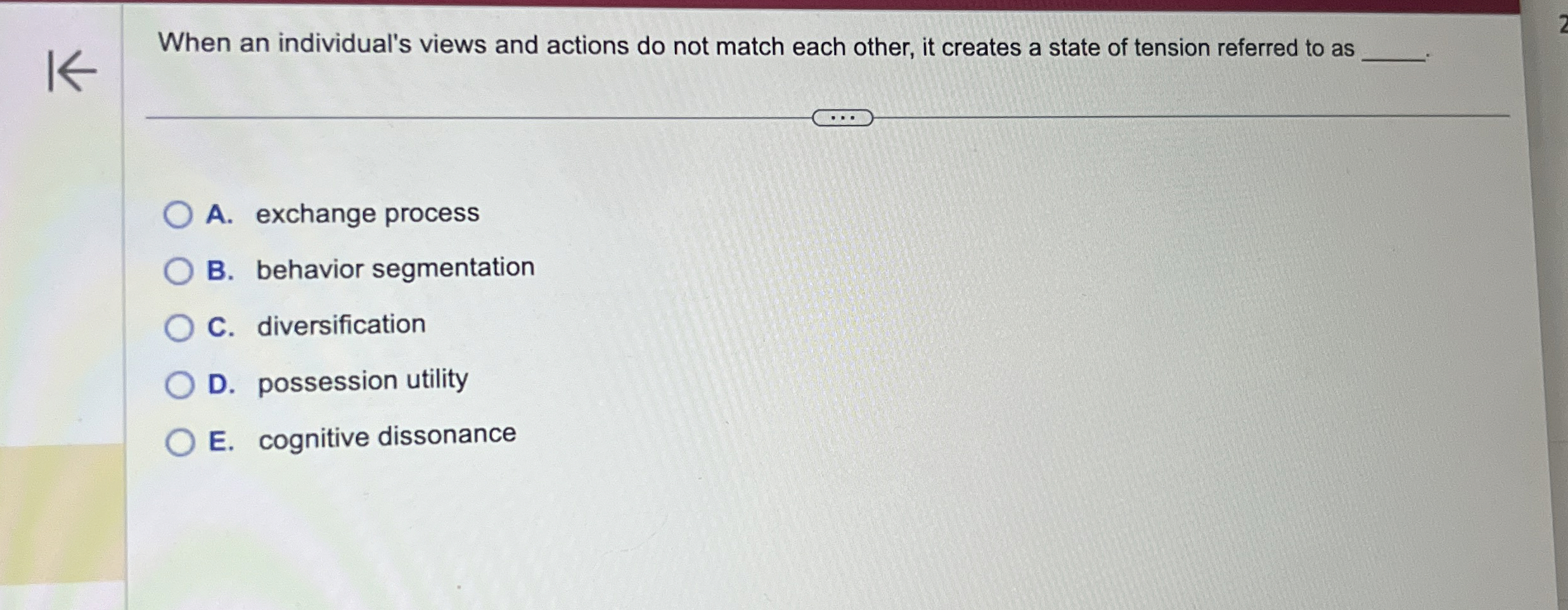  When an individual's views and actions do not match each other,