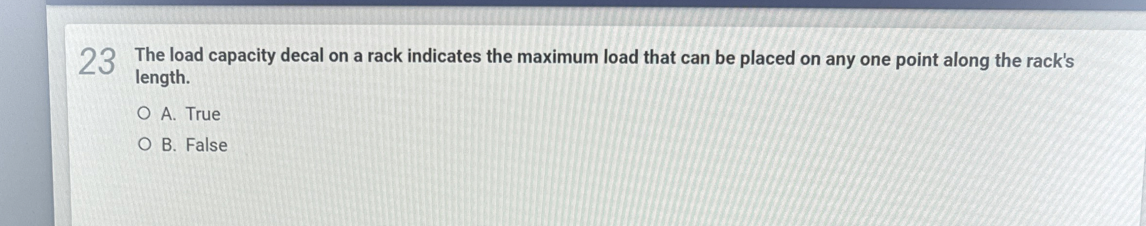 23 The load capacity decal on a rack indicates the maximum