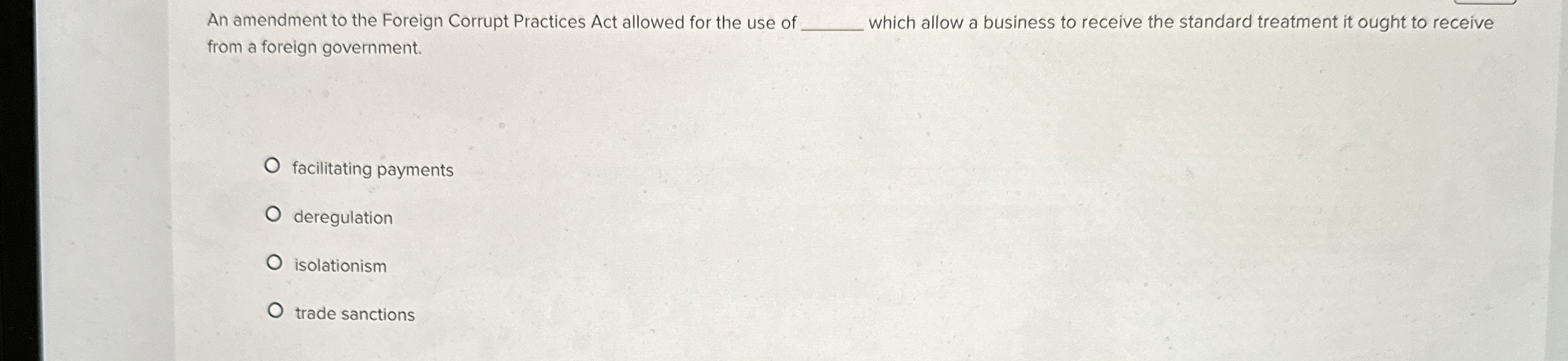  An amendment to the Foreign Corrupt Practices Act allowed for the