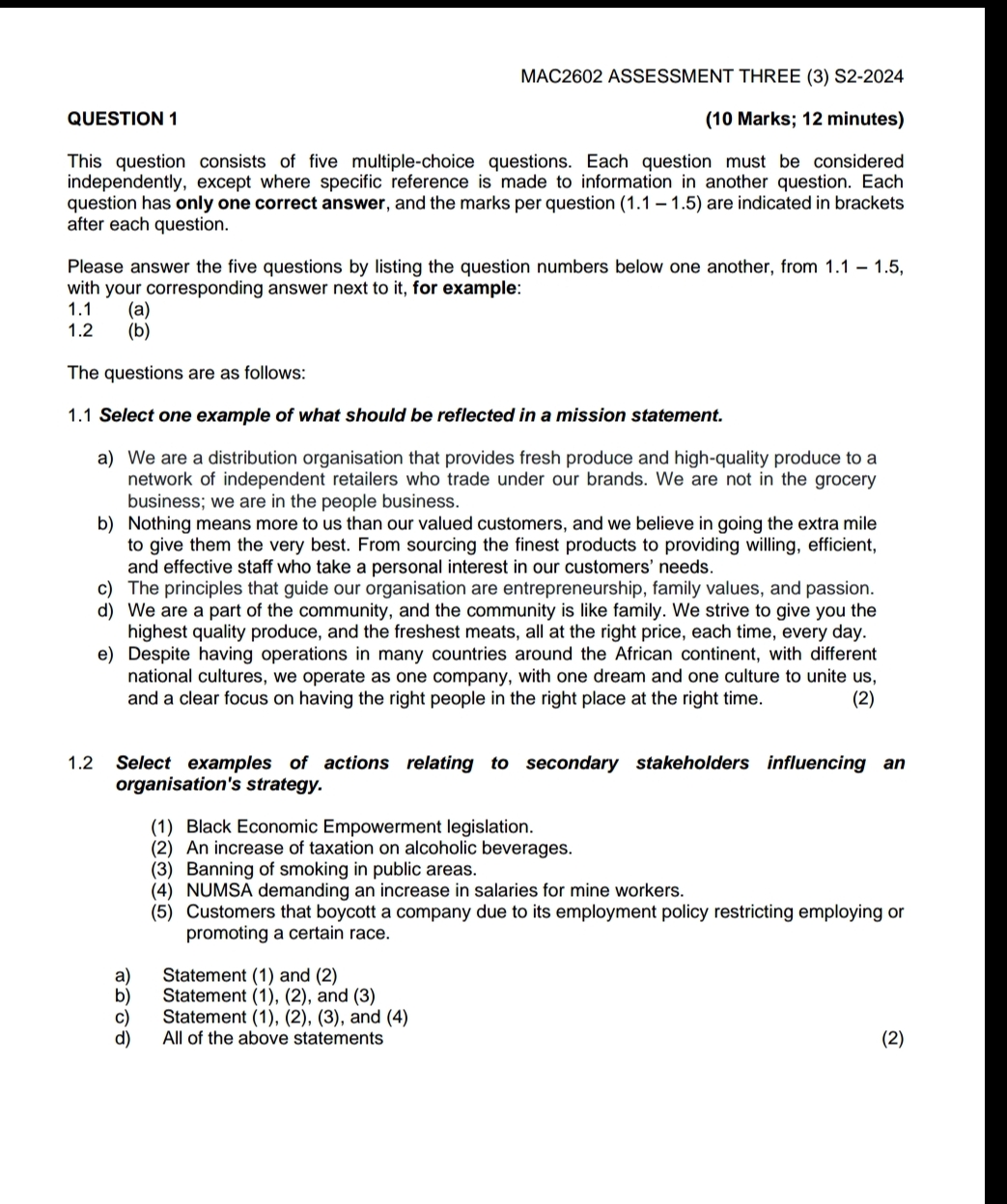 QUESTION 1 (10 Marks; 12 minutes) This question consists of five