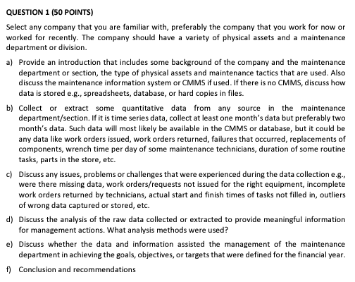  QUESTION 1(50 POINTS) Select any company that you are familiar with,