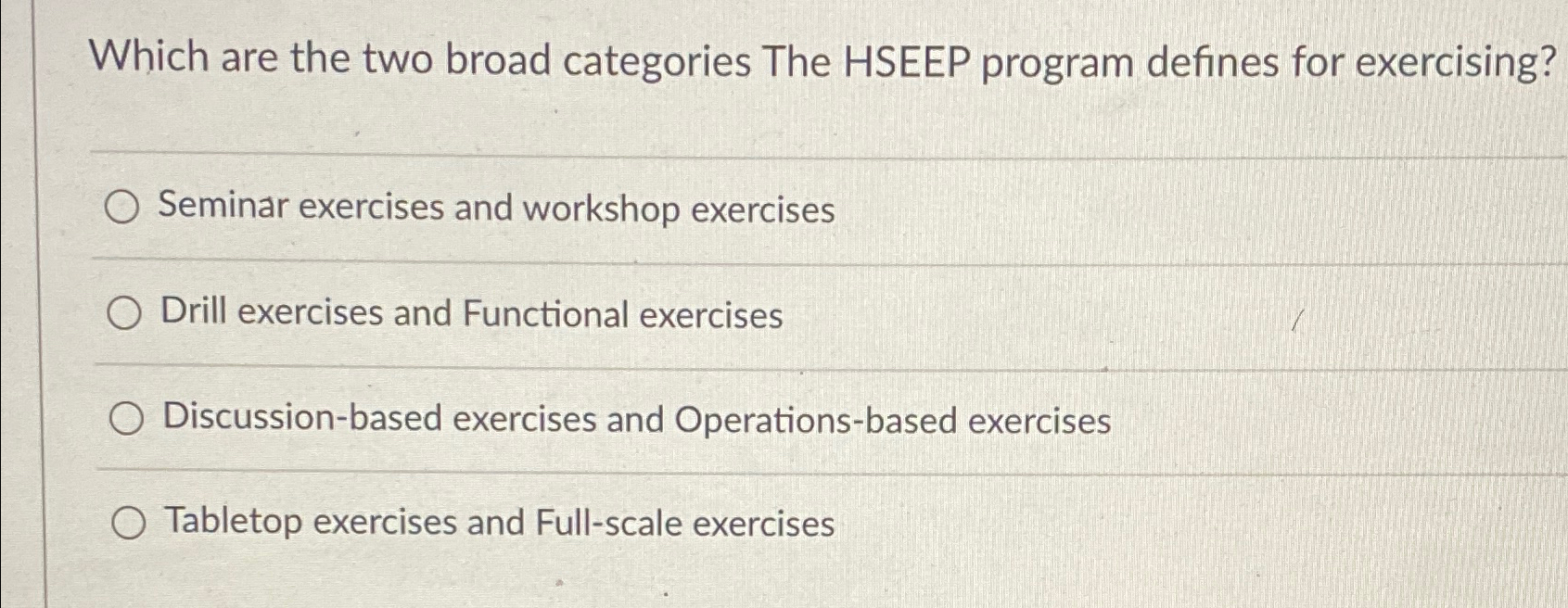  Which are the two broad categories The HSEEP program defines for
