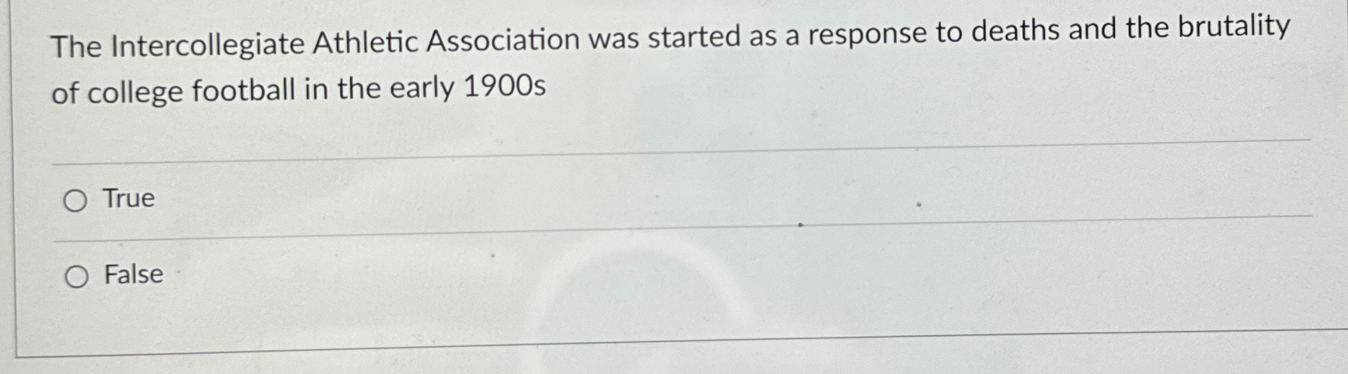  The Intercollegiate Athletic Association was started as a response to deaths