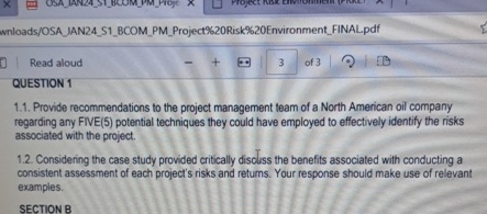  Read aloud QUESTION 1 1.1. Provide recommendations to the project management