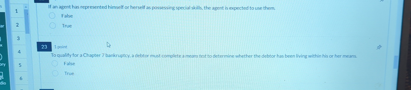  If an agent has represented himself or herself as possessing special