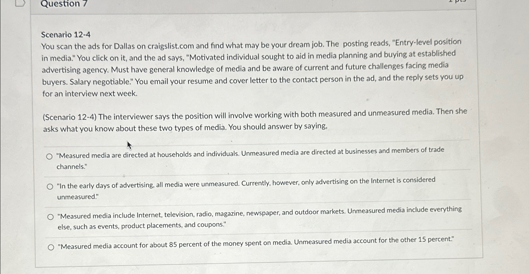  Question 7 Scenario 12-4 You scan the ads for Dallas on