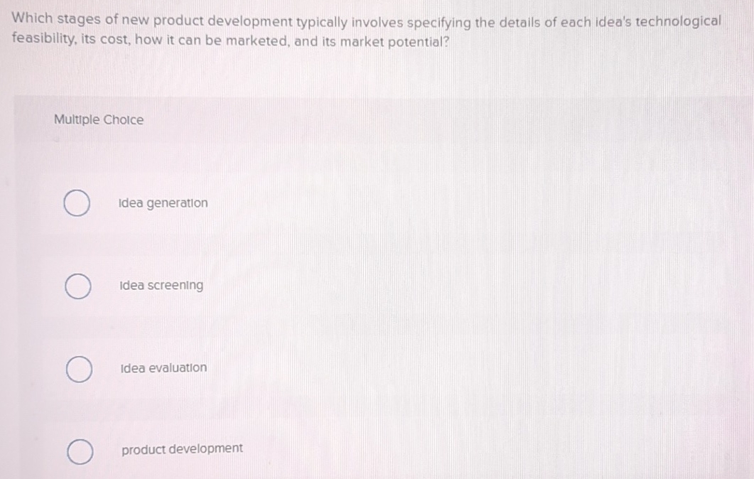  Which stages of new product development typically involves specifying the details