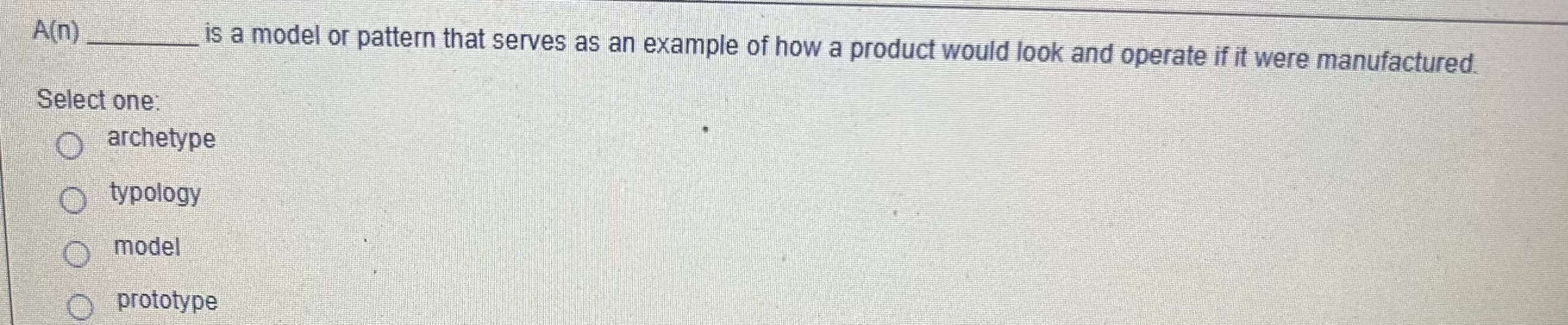  A(n) is a model or pattern that serves as an example