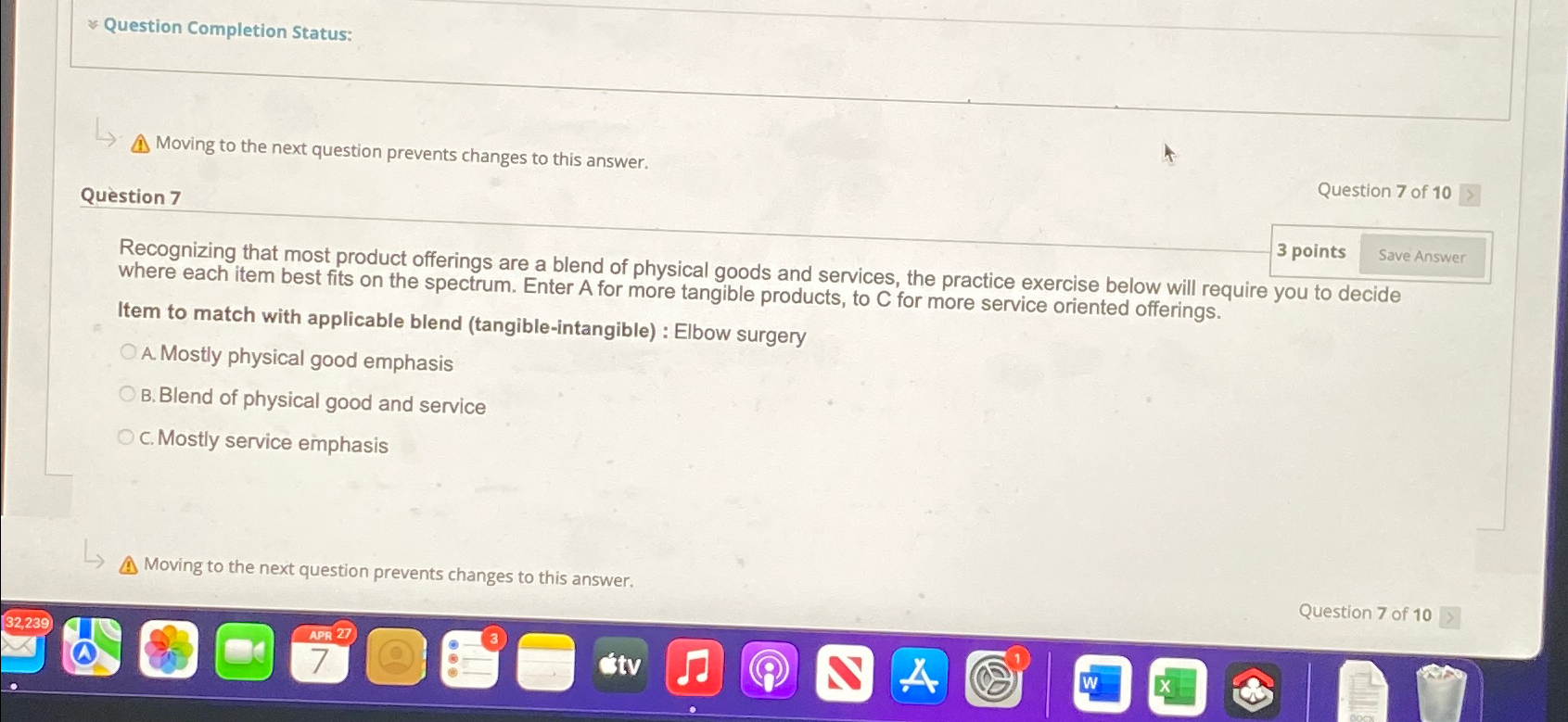  Question Completion Status: Moving to the next question prevents changes to