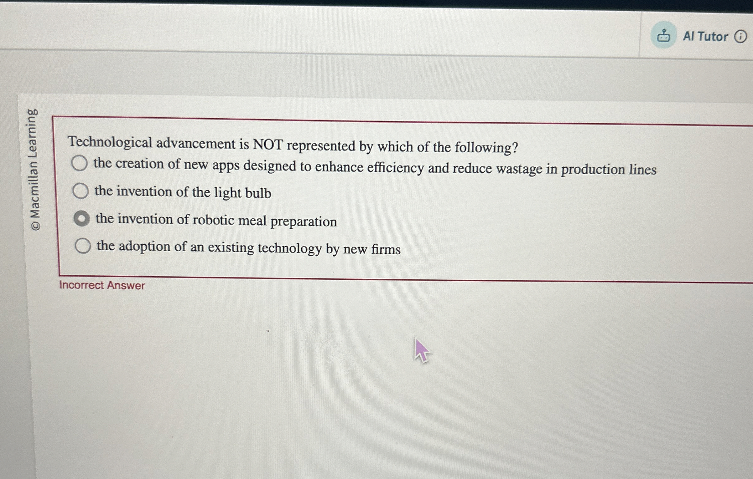  Al Tutor (i) Technological advancement is NOT represented by which of