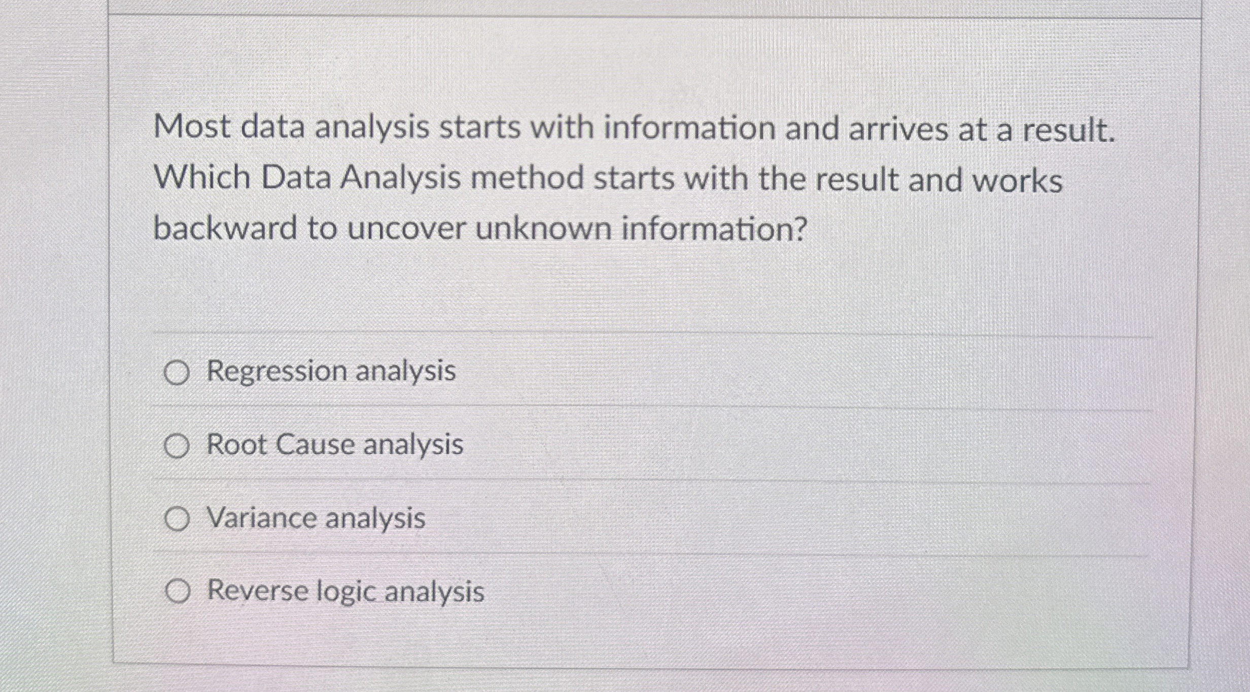  Most data analysis starts with information and arrives at a result.